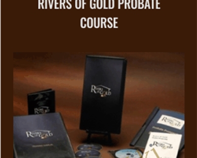 Rivers of Gold Probate Course - Ken Stimson