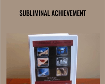 Subliminal Achievement - Kevin Hogan