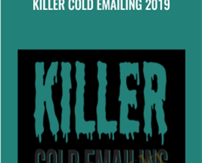 Killer Cold Emailing 2019 - Jorden Makelle