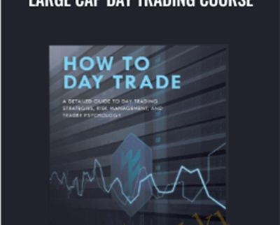 Large Cap Day Trading Course - Warrior Trading