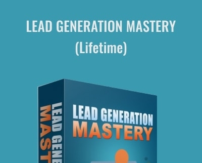 Lead Generation Mastery - Jaelin White
