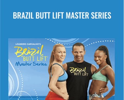 Brazil Butt Lift Master Series - Leandro Carvalho