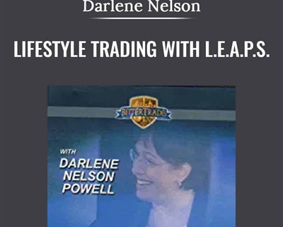Lifestyle Trading with L.E.A.P.S. - Darlene Nelson
