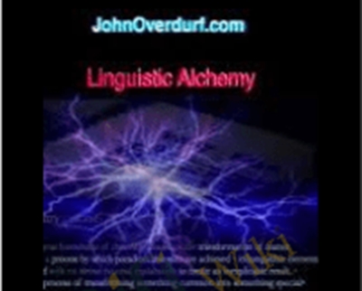Linguistic Alchemy - John Overdurf
