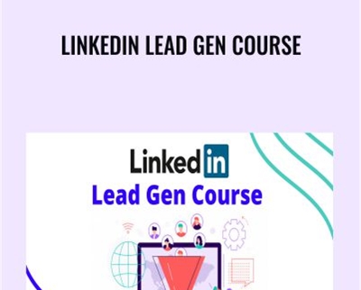 Linkedin Lead Gen Course - DropShipShaw