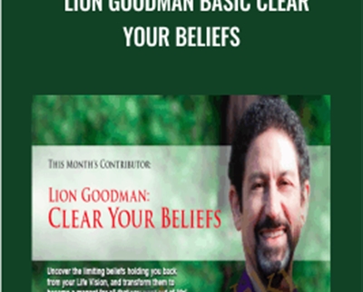 Clear Your Beliefs - Lion Goodman Basic