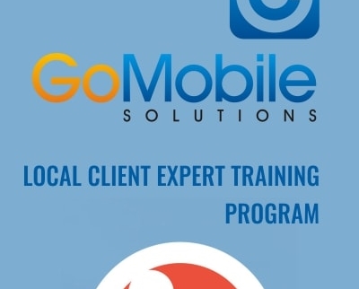 Local Client Expert Training Program - Gomobile Solutions