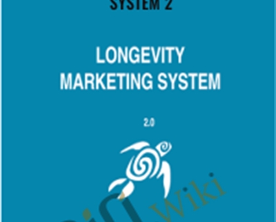 Longevity Marketing System 2 - Dave Kaminski