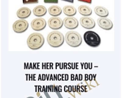 Make Her Pursue You-The Advanced Bad Boy Training Course - Ron Louis and David Copeland