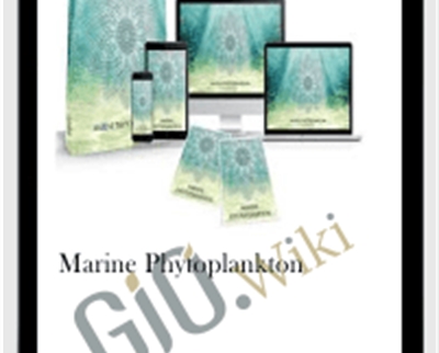Marine Phytoplankton - Eric Thompson