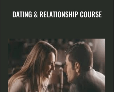 Dating & Relationship Course - Mark Manson