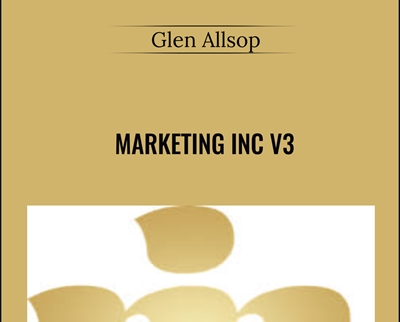 Marketing Inc V3 - Glen Allsop