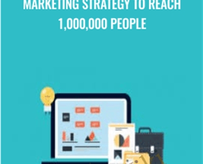 Marketing strategy to reach 1