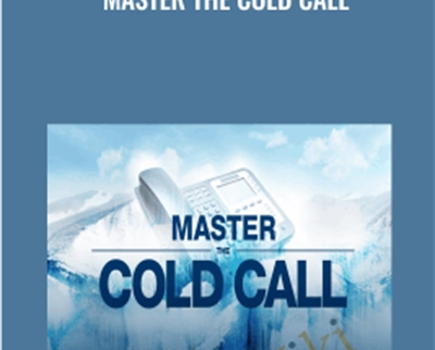 Master the Cold Call - Grant Cardone