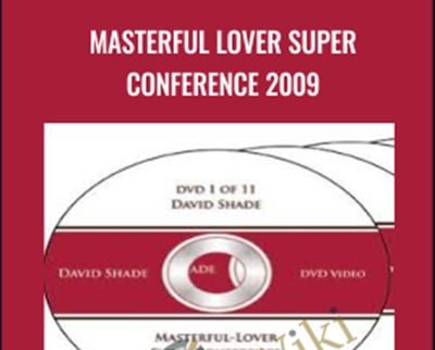 Masterful Lover Super Conference 2009 - David Shade