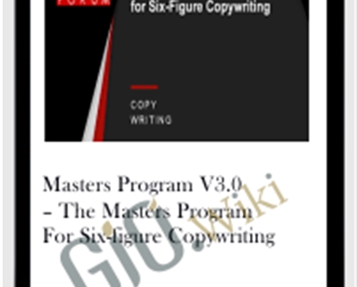 Masters Program v3.0-The Masters Program for Six-Figure Copywriting - Awai