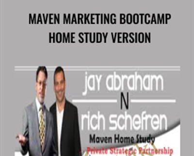 Maven Marketing Bootcamp Home Study Version - Jay Abraham and Rich Schefren