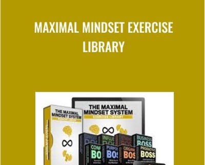 Maximal Mindset Exercise Library - Mike Gillette