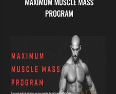 Maximum muscle mass program - Christian Thibaudeau