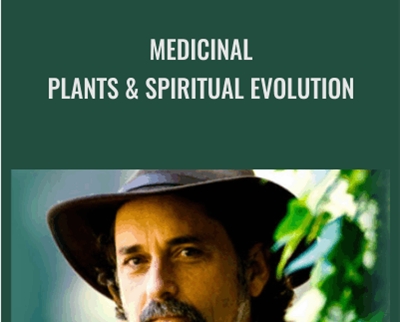 Medicinal Plants and Spiritual Evolution - David Crow