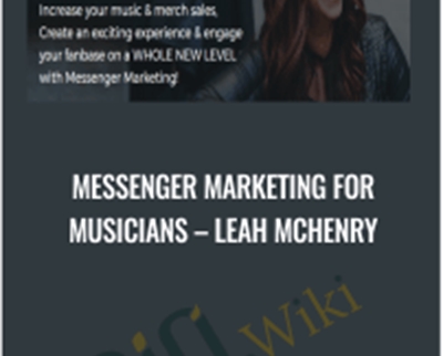 Messenger Marketing For Musicians - Leah McHenry