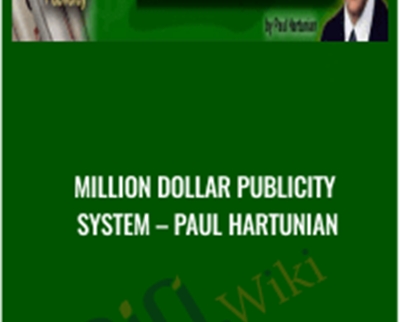 Million Dollar Publicity System - Paul Hartunian
