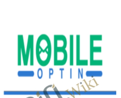 Mobile Optin 2.0 - Adrian Morrison