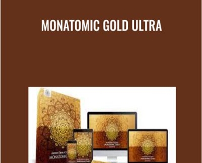Monatomic Gold Ultra - Eric Thompson