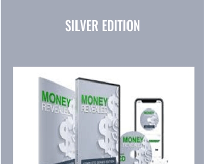 Silver Edition - Money Revealed