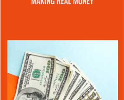 Making Real Money - Monte Isom