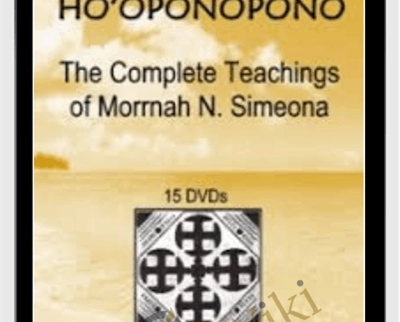 Ho‘oponopono -Teachings of Morrnah Simeona - Morrnah Simeona