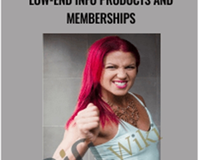 Multiple 6-Figures With Low-End Info Products and Memberships - Kat Loterzo