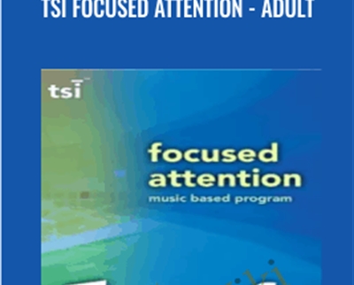 TSI Focused Attention - Adult-NACD