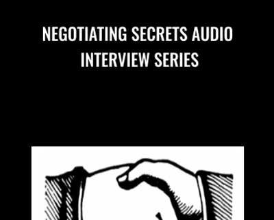 Negotiating Secrets Audio Interview Series - Jim Camp