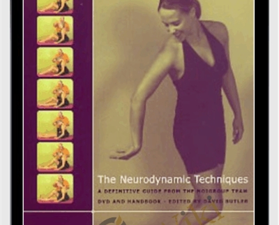 Neurodynamic Techniques - Gil Boyne
