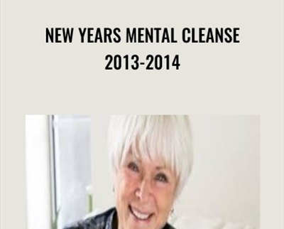 New Years Mental Cleanse 2013-2014 - Byron Katie