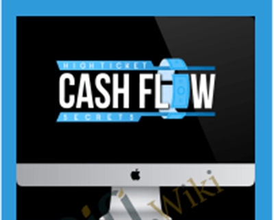 High Ticket Cashflow Secrets - Nolan Johnson