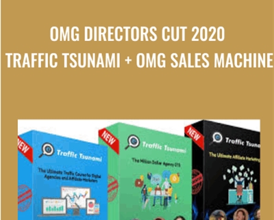 OMG Directors Cut 2020 Traffic Tsunami + OMG Sales Machine - Dan