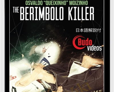 The Berimbolo Killer Dvd Or Blu-ray - Osvaldo Queixinho Moizinho