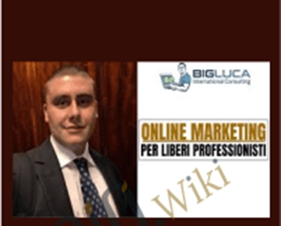 Online Marketing per Mentecatti - Big Luca