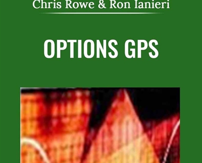 Options GPS - Chris Rowe and Ron Ianieri