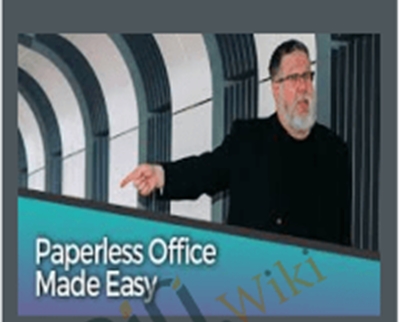 Paperless Office Made Easy - Steve Dotto