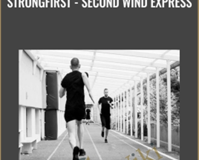 StrongFirst -Second Wind express - Pavel Tsatsouline