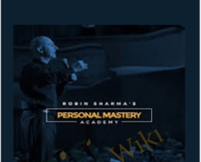 Personal Mastery Academy - Robin Sharma