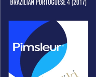 Brazilian Portuguese 4 (2017) - Pimsleur