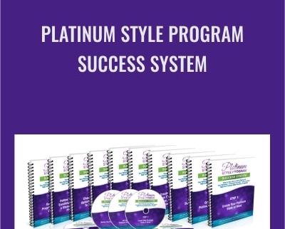 Platinum Style Program Success System - Kendall SummerHawk