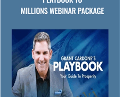 Playbook to Millions Webinar Package - Grant Cardone