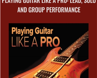 Playing Guitar like a Pro: Lead