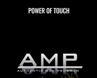 Power of touch - AMP