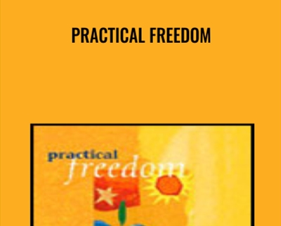 Practical Freedom - Hale Dwoskin